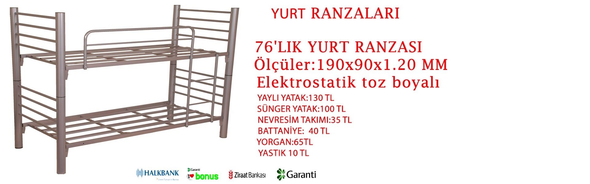 76'LIK YURT RANZASI YURTLARA ÇELİK RANZA