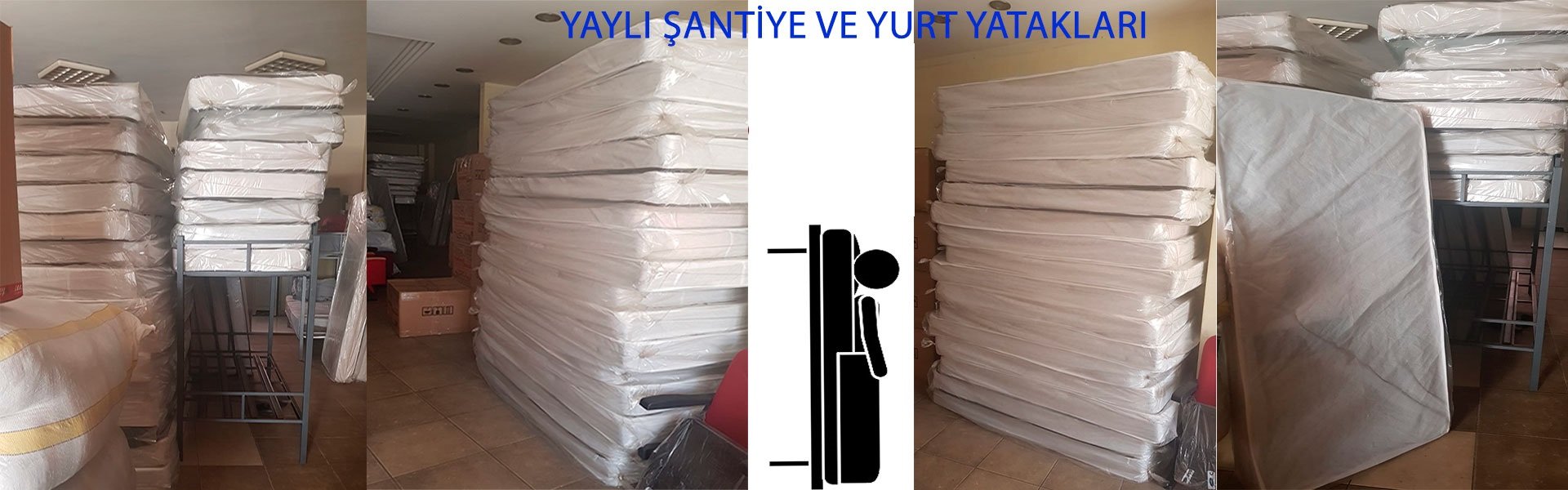 ŞANTİYE VE YURT YAYLI YATAKLARI